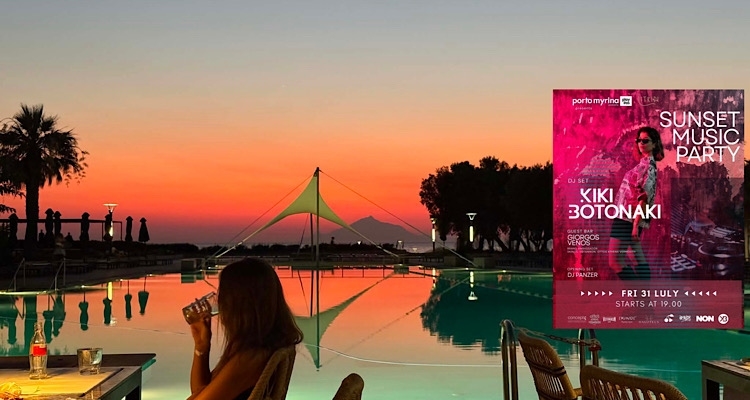 Παρασκευή 31 Ιουλίου: Η Kiki Botonaki φέρνει το απόλυτο sunset vibe στο Porto Myrina